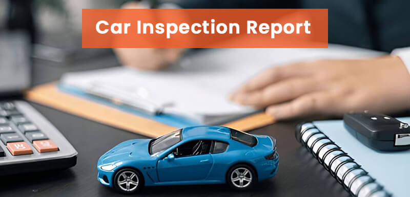 Car Inspection Report
